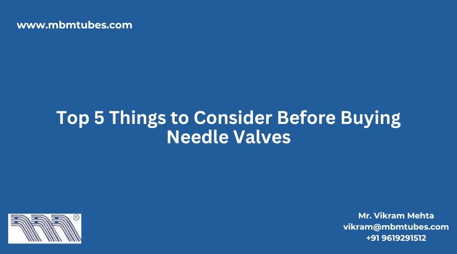 Needle Valves